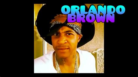 @OrlandoBrown1 